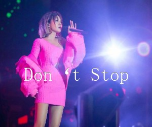 《Don‘t Stop吉他谱》_蔡依林_C调_吉他图片谱1张