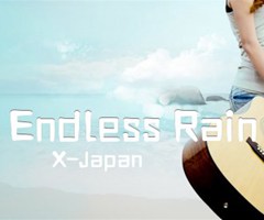 《Endless Rain吉他谱》_X-Japan_未知调_吉他图片谱2张