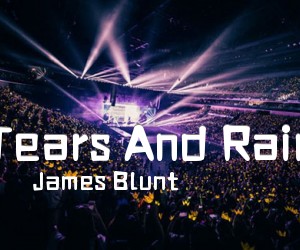 《Tears And Rain吉他谱》_James Blunt_C调_吉他图片谱3张