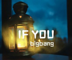 IF YOU吉他谱_bigbang_C调_原版弹唱吉他简谱